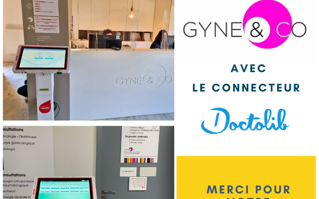 Les bornes Guichet d’Entrée interopérables avec le connecteur Doctolib